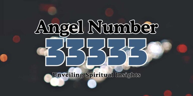 33333 Angel Number Unveiling Spiritual Insights