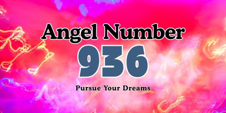 936 Angel Number Meaning Pursue Your Dreams