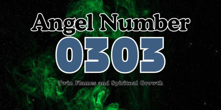 Angel Number 0303 Meaning Twin Flames and Spiritual Growth