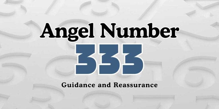 Angel Number 333 Meaning Guidance and Reassurance