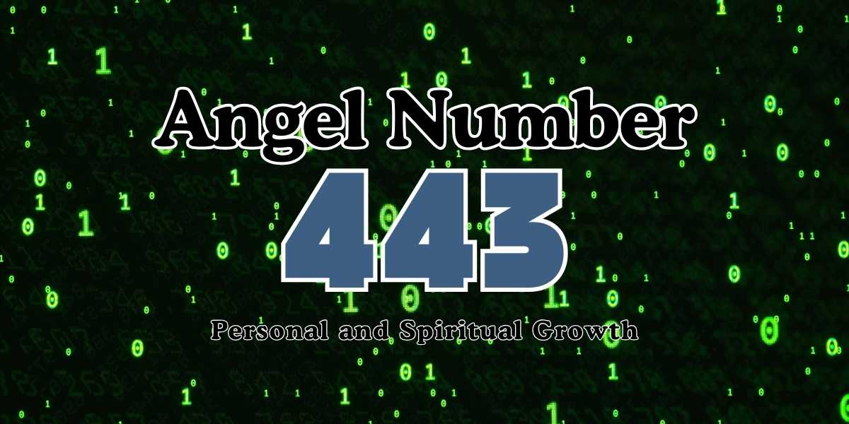 Angel Number 443 Personal and Spiritual Growth