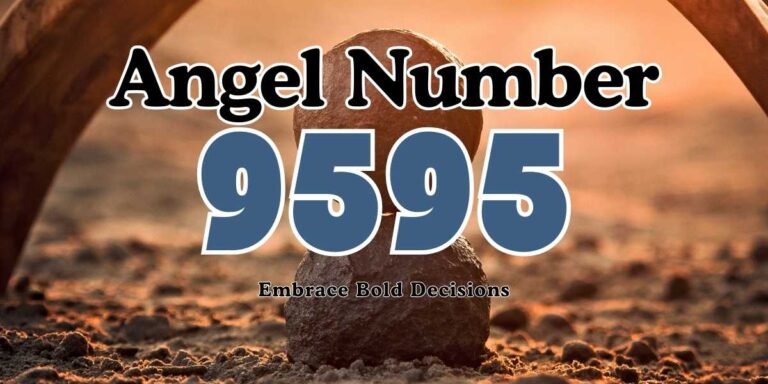 Angel Number 9595 Meaning Embrace Bold Decisions