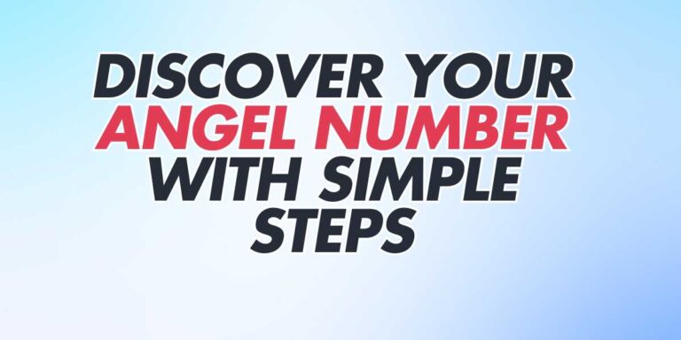 Discover Your Angel Number with Simple Steps