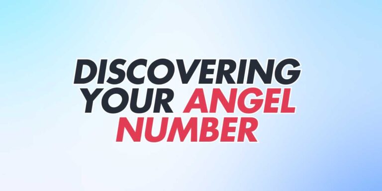 Discovering Your Angel Number A Mystical Guide