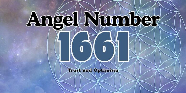 Meaning of 1661 Angel Number Trust and Optimism