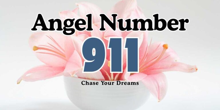 Meaning of Angel Number 911 Chase Your Dreams