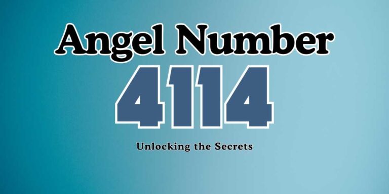 4114 Angel Number Meaning Unlocking the Secrets