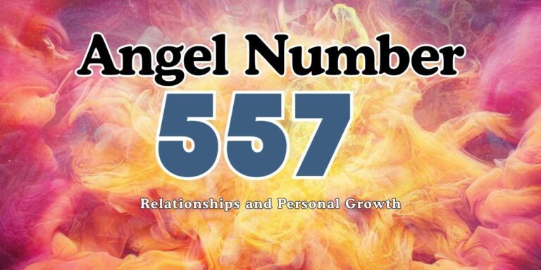 557 Angel Number Meaning Relationships and Personal Growth