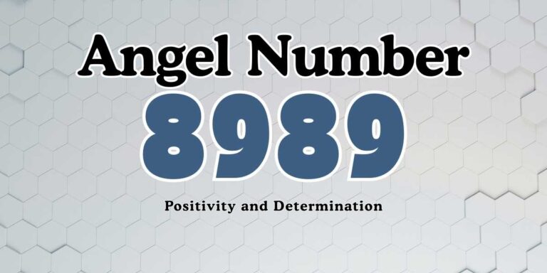 8989 Angel Number Meaning Positivity and Determination