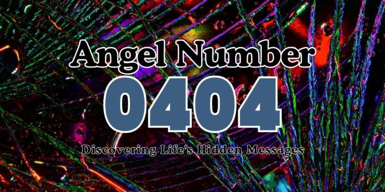 0404 Angel Number Discovering Life's Hidden Messages