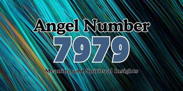 7979 Angel Number Meaning and Spiritual Insights